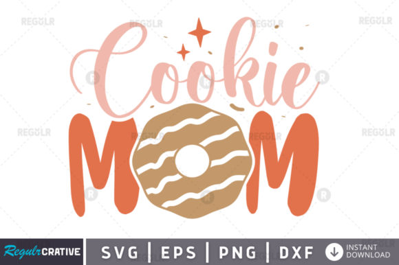 Cookie Mom Svg Design Graphics and Crafts Review