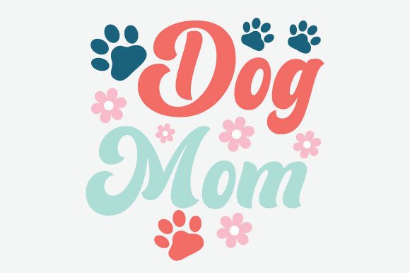 Dog Mom SVG PNG Graphics and Crafts Review