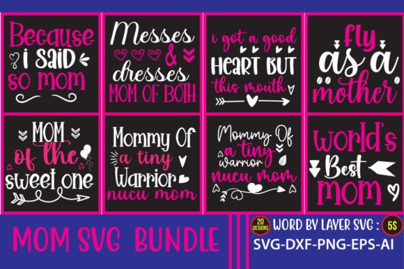 Mom SVG BUNDLE,20 Designs: Graphics for Crafts