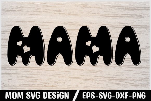 Mom Svg Design Mama Review