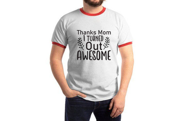 Mother s Day SVG Design, Thanks Mom I Tu Graphics and T-Shirt Designs