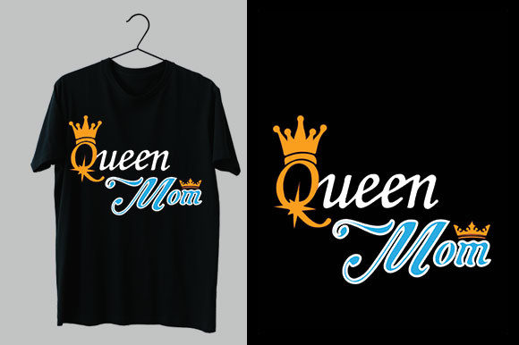 Queen Mom Graphics and T-Shirt Designs Review