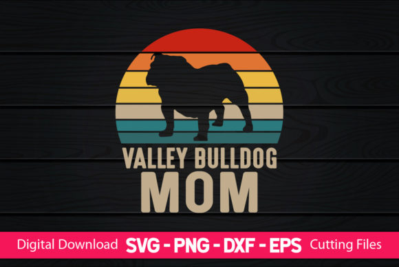 Valley Bulldog Mom Graphics and Print Templates Review